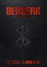 Berserk Deluxe Edition, Vol. 1