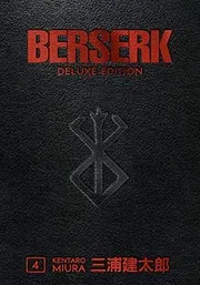 Berserk Deluxe Edition, Volume 4